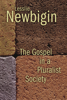 Paperback The Gospel in a Pluralist Society Book