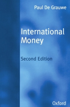 Paperback International Money: Postwar Trends and Theories Book