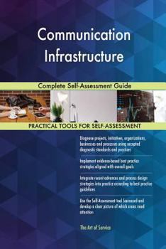 Paperback Communication Infrastructure Complete Self-Assessment Guide Book