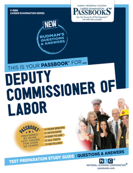 Paperback Deputy Commissioner of Labor (C-3886): Passbooks Study Guide Volume 3886 Book