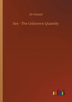 Paperback Sex - The Unknown Quantity Book