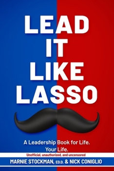 Paperback Lead It Like Lasso Book