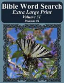 Paperback Bible Word Search Extra Large Print Volume 31: Romans #1 Book