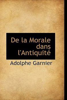 Hardcover de La Morale Dans L'Antiquit Book