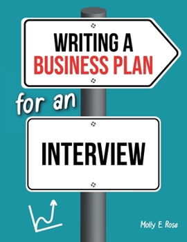 Paperback Writing A Business Plan For An Interview Book