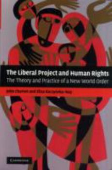 Paperback The Liberal Project and Human Rights Book