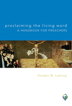 Paperback Proclaiming the Living Word: A Handbook for Preachers Book