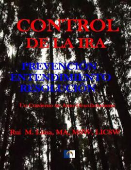 Paperback Control De La Ira: Prevencion, Entendimiento, Resolution [Spanish] Book