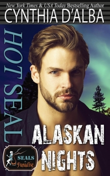 Paperback Hot SEAL, Alaskan Nights Book
