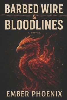 Paperback Barbed Wire & Bloodlines: Exposing Injustice from the Inside Book