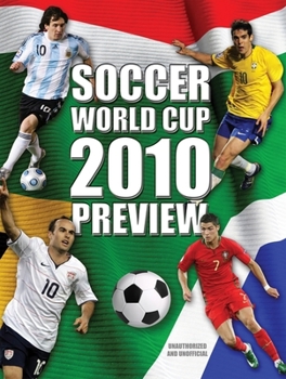 Soccer World Cup Preview 2010