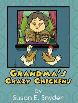 Hardcover Grandma's Crazy Chickens Book