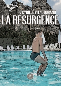 Paperback La Résurgence [French] Book