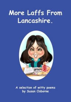 Paperback More Laffs from Lancashire: A selection of witty poems Book