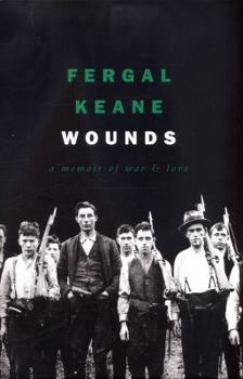 Hardcover Wounds: A Memoir of War and Love Book