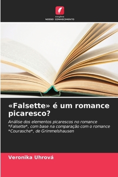 Paperback Falsette é um romance picaresco? [Portuguese] Book