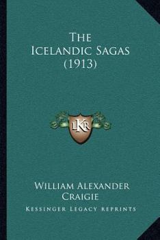 Paperback The Icelandic Sagas (1913) Book