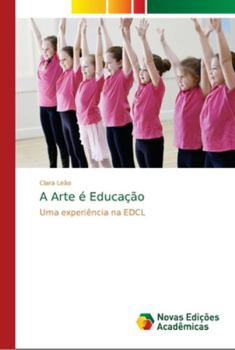 Paperback A Arte é Educação [Portuguese] Book