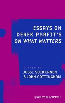 Paperback Essays on Derek Parfit's on What Matters Book