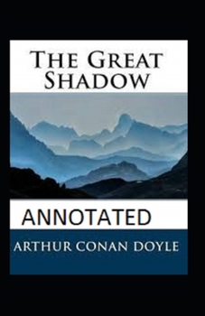 Paperback The Great Shadow Annotated Book