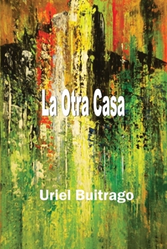 Paperback La Otra Casa [Spanish] Book