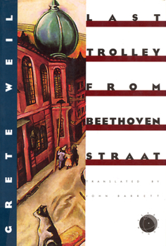Hardcover Last Trolley from Beethovenstraat Book