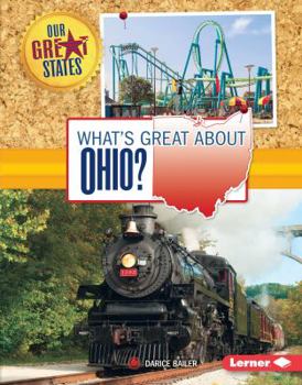 What's Great about Ohio? - Book  of the Our Great States