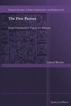 The First Pastors
