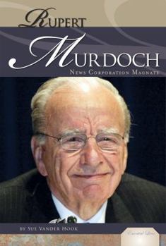 Library Binding Rupert Murdoch: News Corporation Magnate: News Corporation Magnate Book