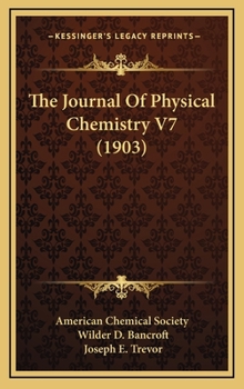 The Journal Of Physical Chemistry V7
