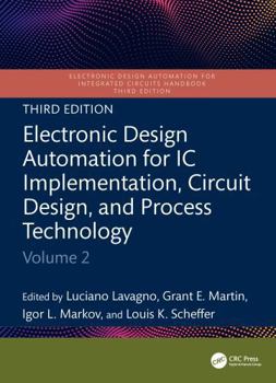 Hardcover Electronic Design Automation for IC Implementation, Circuit Design, and Process Technology: Volume 2 Book