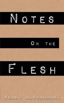 Paperback Notes on the Flesh Book