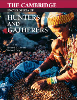 Paperback The Cambridge Encyclopedia of Hunters and Gatherers Book