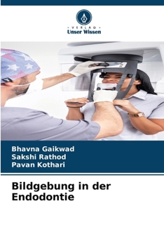 Bildgebung in der Endodontie (German Edition)
