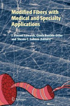Paperback Modified Fibers with Medical and Specialty Applications Book