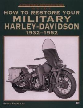 Paperback How to Restore Your Military Harley-Davidson Book