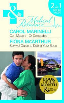 Cort Mason - Dr. Delectable - Book #2 of the Single, Free & Fabulous in Sydney
