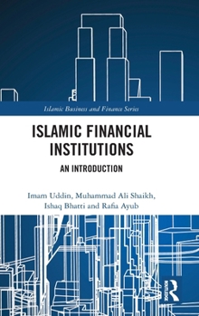 Hardcover Islamic Financial Institutions: An Introduction Book