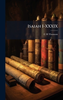 Hardcover Isaiah I-XXXIX Book