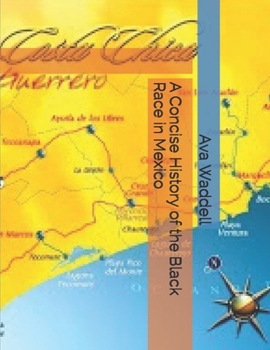 Paperback A Concise History of the Black Race in Mexico Book