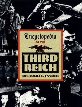 Paperback Encyclopedia of the Third Reich Book