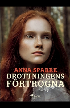 Paperback Drottningens förtrogna [Swedish] Book