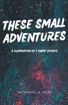 Paperback These Small Adventures Book
