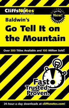 Paperback CliffsNotes on Baldwin's Go Tell It on the Mountain Book