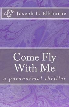 Paperback Come Fly With Me Book