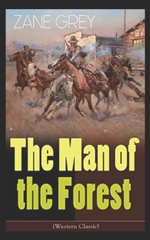 Paperback The Man of the Forest Illustrated Book