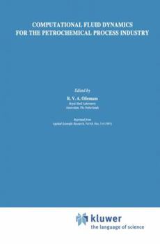 Hardcover Computational Fluid Dynamics for the Petrochemical Process Industry Book
