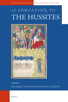 Hardcover A Companion to the Hussites Book