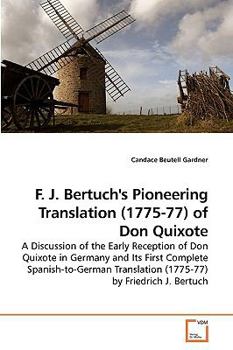 Paperback F. J. Bertuch's Pioneering Translation (1775-77) of Don Quixote Book