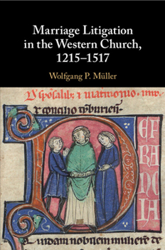 Paperback Marriage Litigation in the Western Church, 1215-1517 Book